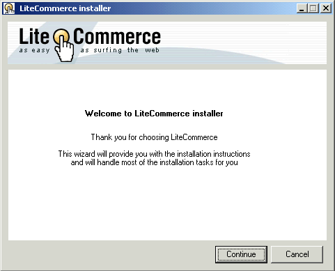Figure 1-3: LiteCommerce Installer welcome message