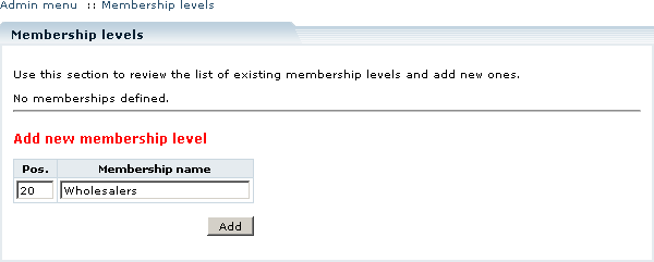 Figure 3-51: Adding new membership level