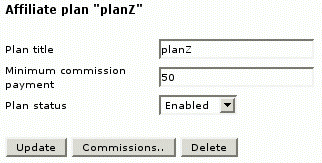  Figure 5: Modifying an affiliate plan