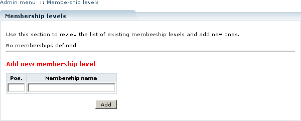 Figure 3-50: Empty list of membership levels